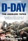 D-Day: The Unheard Tapes Poster