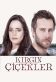 Kirgin Çiçekler Poster