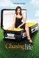 Chasing Life Poster