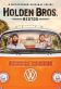 Holden Bros. Restos Poster