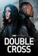 Double Cross Poster