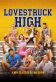 Lovestruck High Poster