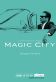 Magic City Poster