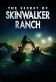 The Secret of Skinwalker Ranch Poster