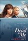 Dead to Me Poster