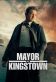 Mayor of Kingstown Poster