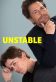 Unstable Poster