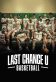 Last Chance U: Basketball Poster