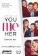 You Me Her Poster