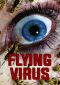 Flying Virus Series Poster